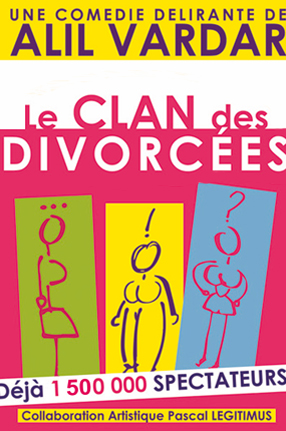 31 Déc –  Le clan des divorcées