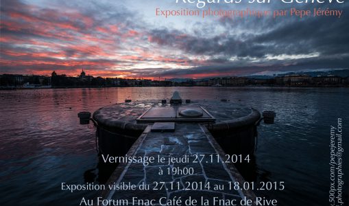 Exposition Photographique –   » Regards sur Genève « 