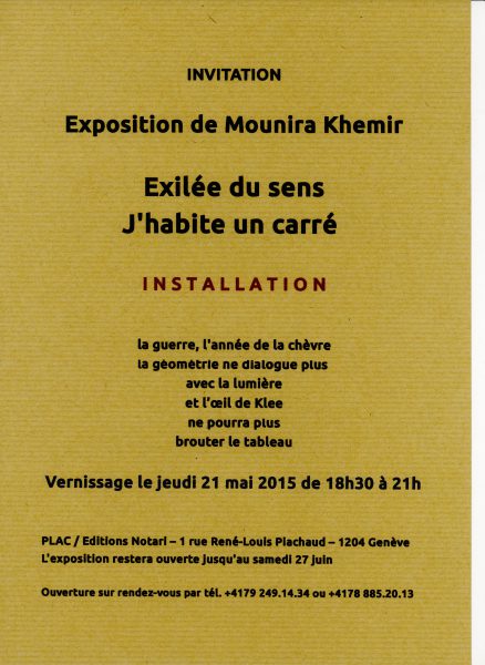 Installation de Mounira Khemir au PLAC