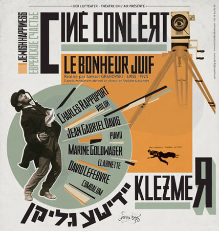 Yiddishe Glikn – Le bonheur juif : film muet de 1925 avec quartet klezmer live