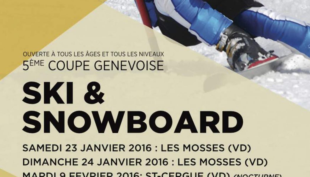 5ème Coupe Genevoise populaire de Ski Alpin et de Snowboard