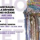 Exposition «Australie: la défense des océans – L’art des ghostnets»