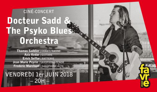 Docteur Sadd & The Psyko Blues Orchestra