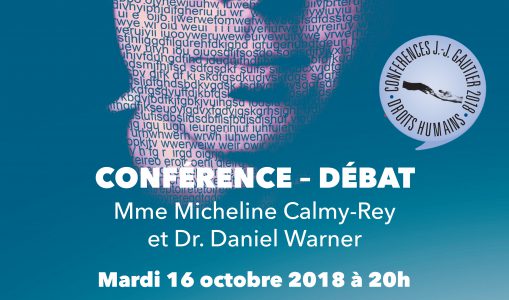 Droits Humains : quel avenir ? Conférence-débat avec Mme Micheline Calmy-Rey et le Dr. Daniel Warner