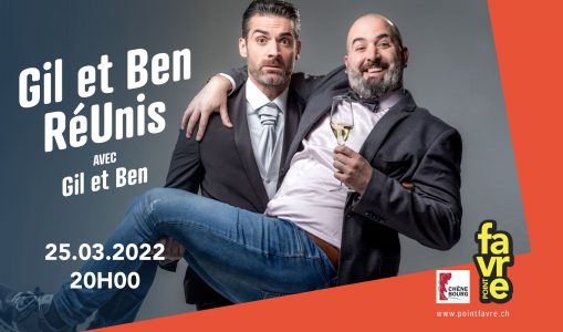 Gil et Ben RéUnis
