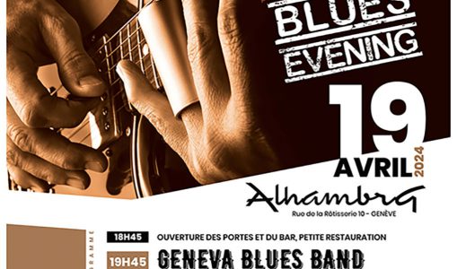 Geneva blues evening : le blues à l’honneur à l’Alhambra